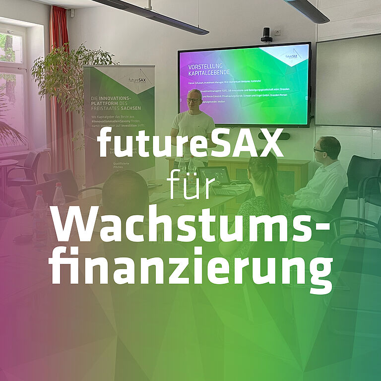 futureSAX für Wachstumsfinanzierung